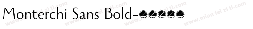 Monterchi Sans Bold字体转换